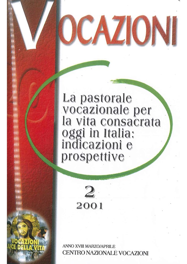 La Pastorale Vocazionale Per La Vita Consacrata Oggi In Italia